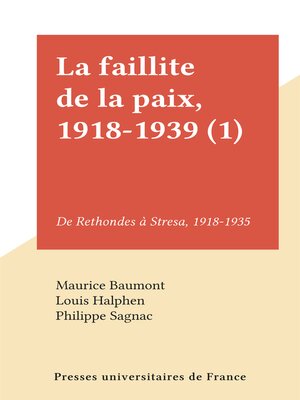 cover image of La faillite de la paix, 1918-1939 (1)